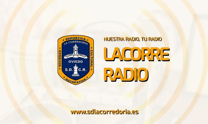 La radio de la S.D.C.R La Corredoria, tu radio